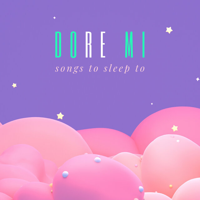 Songs To Sleep To