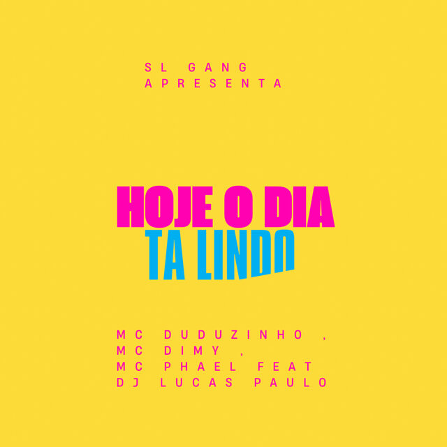 Hoje o Dia Ta Lindo