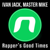 Rapper's Good Times
