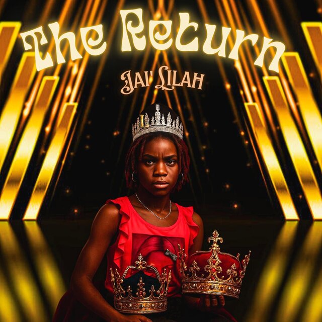 The Return (feat. Jai'Lilah)
