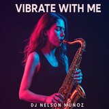 Vibrate with me