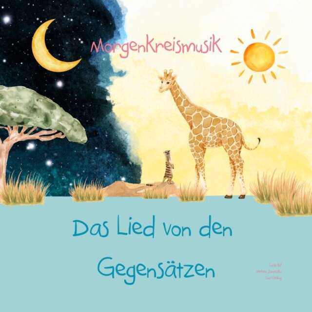Das Lied von den Gegensätzen