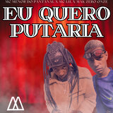 Eu Quero Putaria