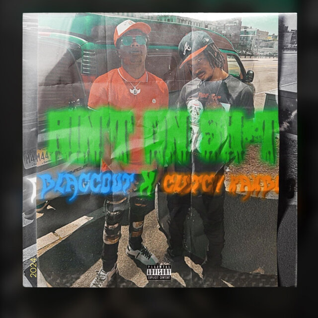 Ain't On Shit (feat. Clutch Rambo)