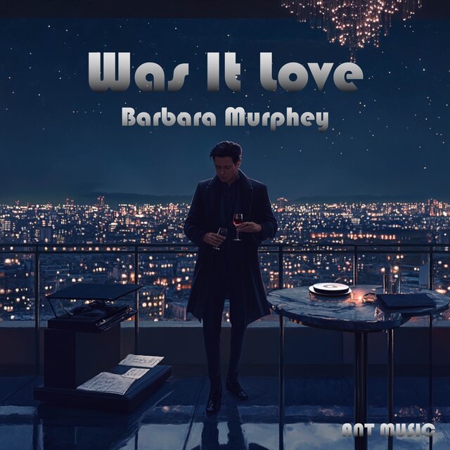 Was It Love