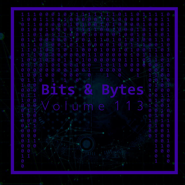 Bits & Bytes, Vol. 113