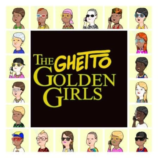 The Ghetto Golden Girls