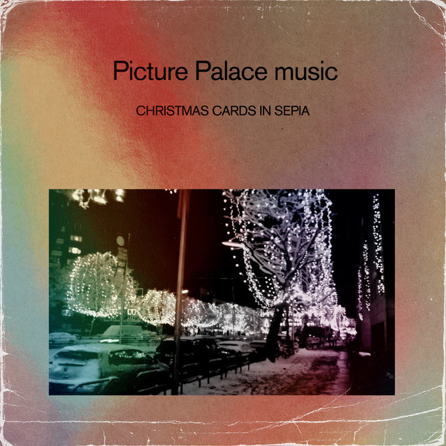 Christmas Cards In Sepia (Music for the winter solstice)