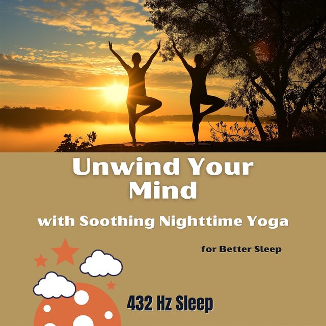 Unwind Your Mind with Soothing Nighttime Yoga for Better Sleep