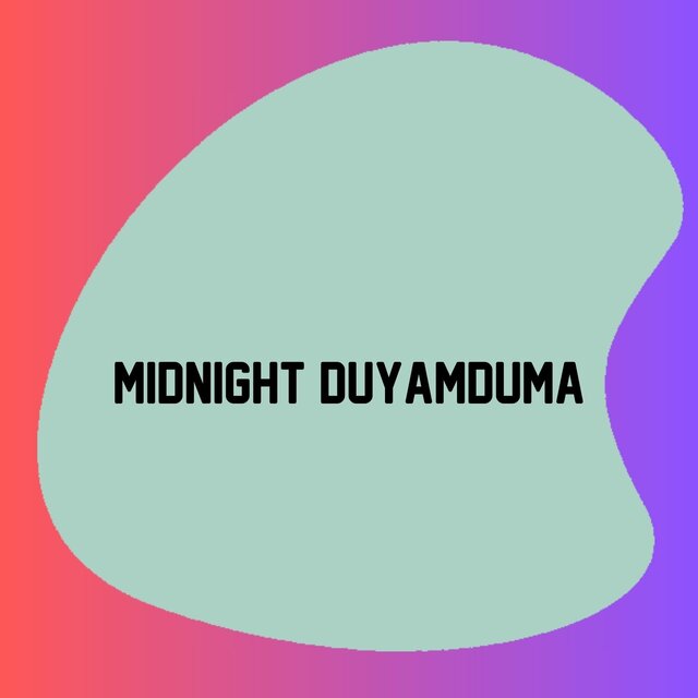 Midnight duyamduma (Acoustic)