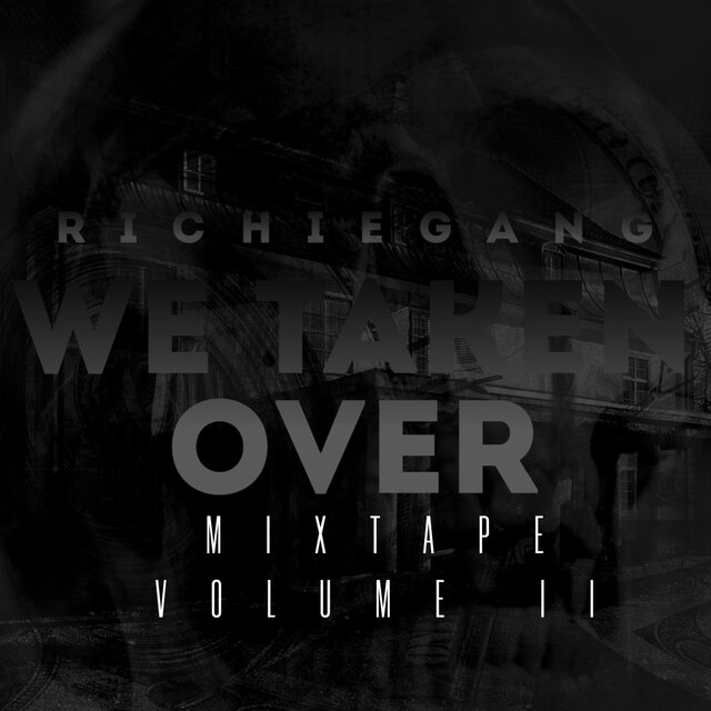 RICHIEGANG TAKEN OVER #2
