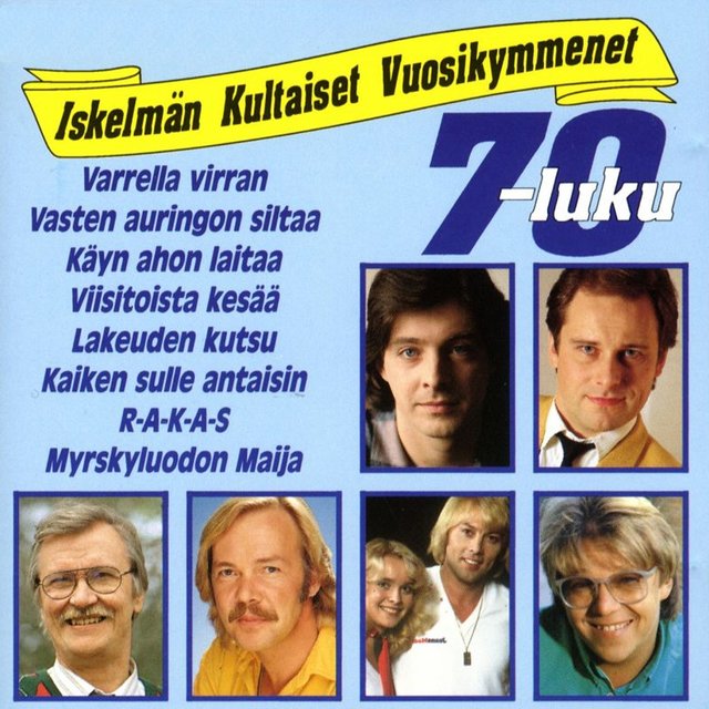 Iskelmän kultaiset vuosikymmenet 70-luku