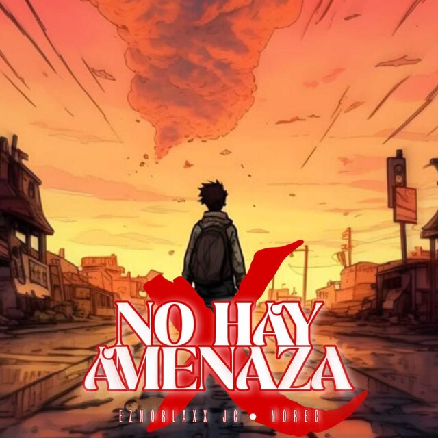NO HAY AMENAZA