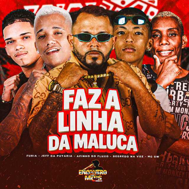 FAZ A LINHA DA MALUCA