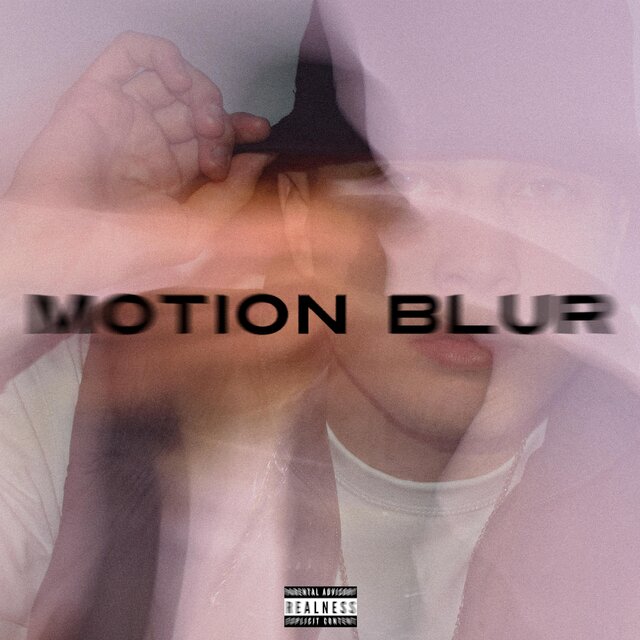 MOTION BLUR