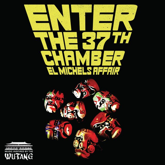 Cover art for album Enter The 37th Chamber by El Michels Affair