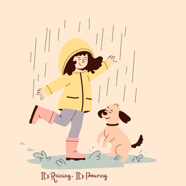 It's Raining, It's Pouring