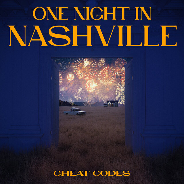 Cheat Codes  One Night in Nashville[CD-Quality Qobuz/iTunes Plus]