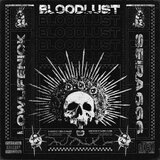 BLOODLUST