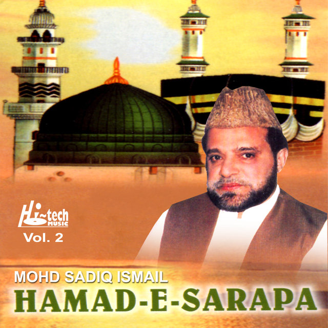 Hamad-E-Sarapa Vol. 2 - Islamic Naats