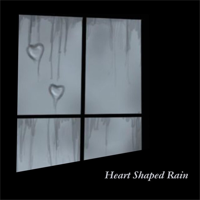 Heart Shaped Rain