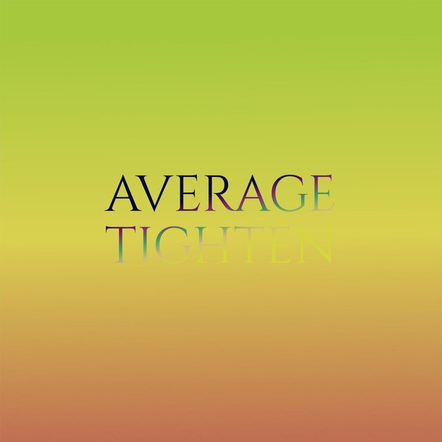 Average Tighten