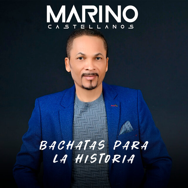 Bachatas Para La Historia (Remasterizada 2024)