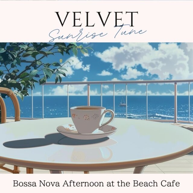 Bossa Nova Afternoon at the Beach Cafe