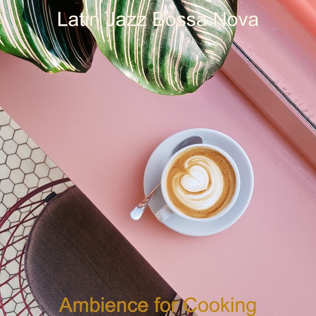 Ambience for Cooking