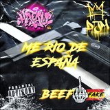 Me Rio de España (Beef Fake)