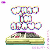 What I'm About (Instrumental)