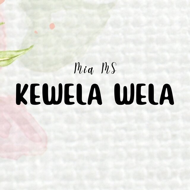 Kewela Wela