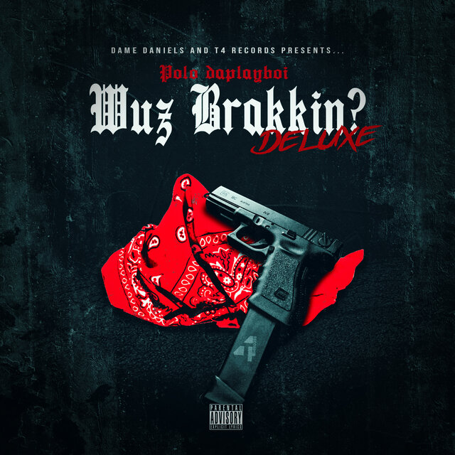 Wuz Brakkin? (Deluxe)