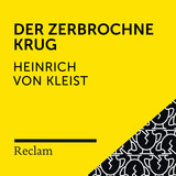 Der zerbrochne Krug (Vorrede, Teil 1)