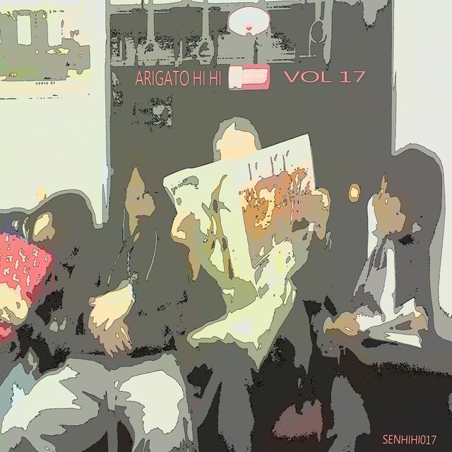 Arigato Hi Hi (Vol 17)