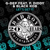 Let's Get It (feat. P. Diddy & Black Rob) [Club Mix]