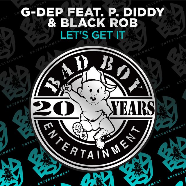 Let's Get It (feat. P. Diddy & Black Rob)