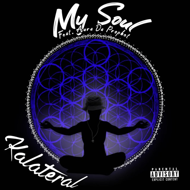 My Soul (feat. Aura Da Prophet)