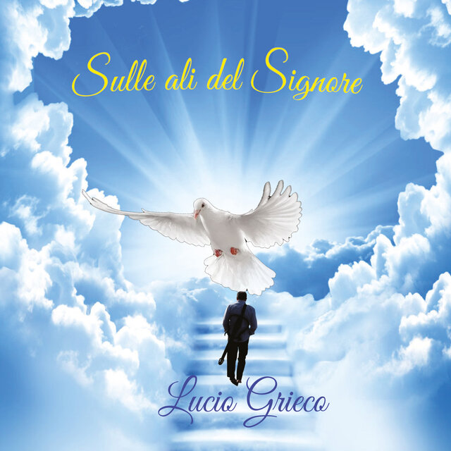 Sulle ali del Signore