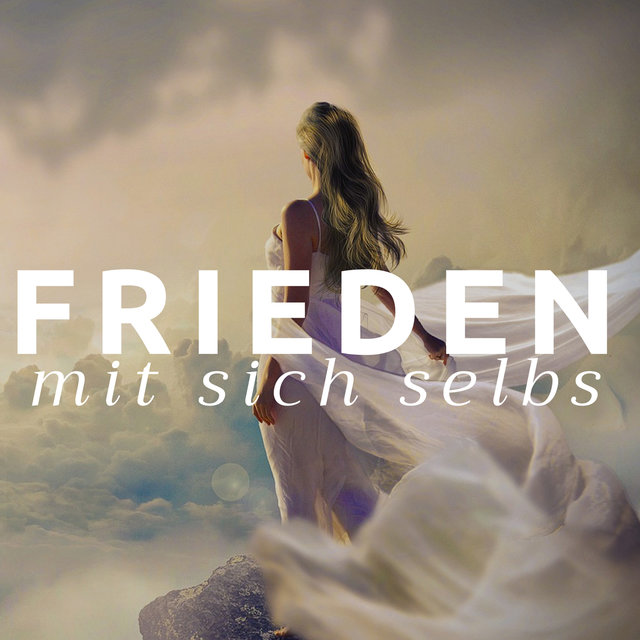 Frieden mit sich selbst - Frieden Schließen mit dem Eigenen Körper