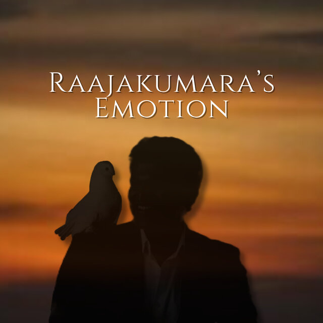 Raajakumara's Emotion
