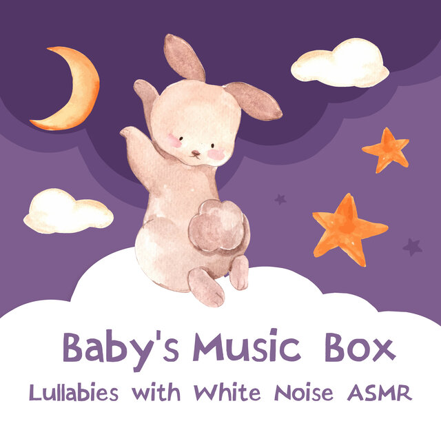 Baby's Music Box Lullabies with White Noise ASMR
