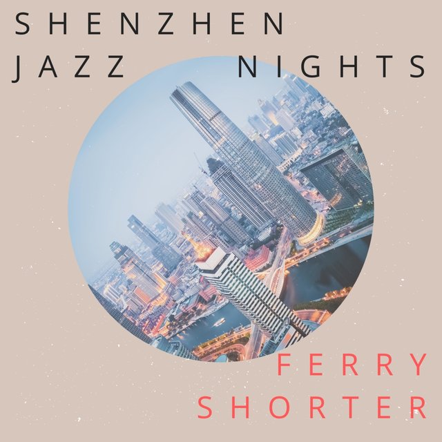 Shenzhen Jazz Nights