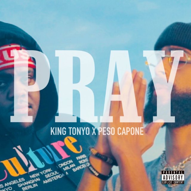 Pray (feat. Peso Capone)