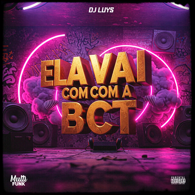 Ela Vai Com a Bct
