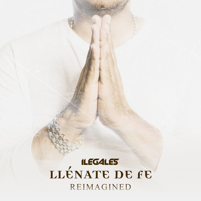 Llénate de Fe (Reimagined)
