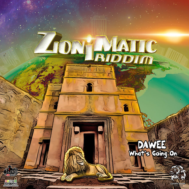 What's Going On (Zion I Matic Riddim)
