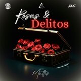 Rosas & Delitos