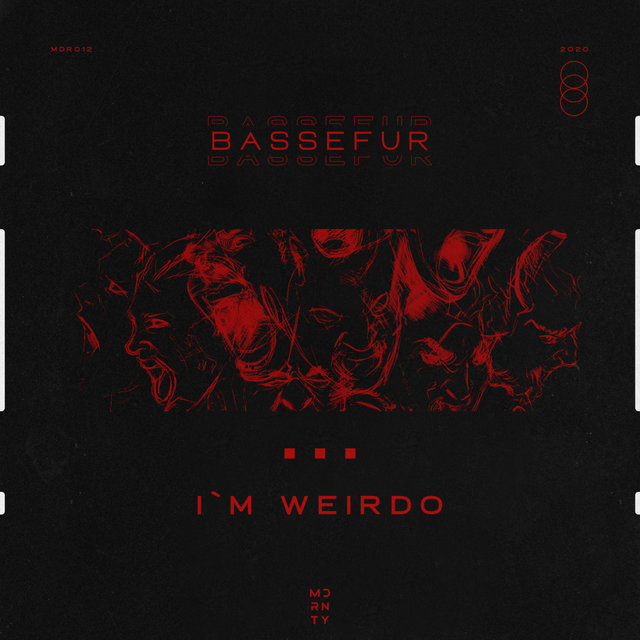 I`m Weirdo