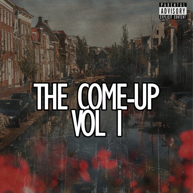 The Come-Up, Vol. 1
